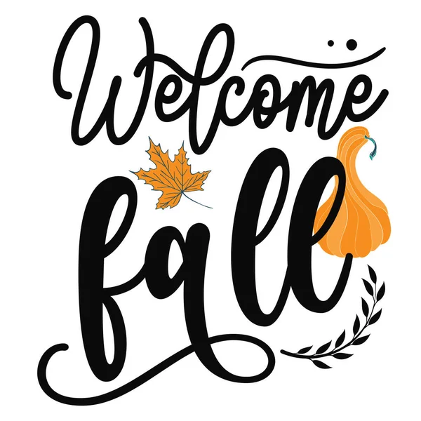 Welcome Fall Typographic Vector Design Isolated Text Lettering Composition — Stock Vector