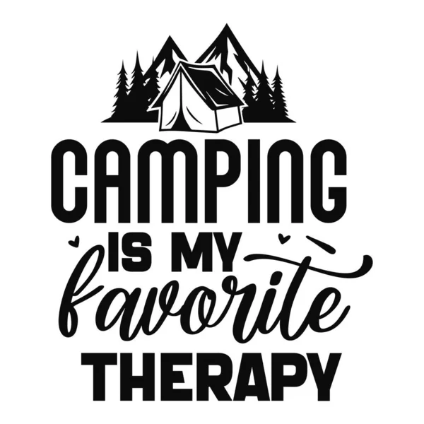 Camping Favorite Therapy Typographic Vector Design Isolated Text Lettering Composition — Stock Vector