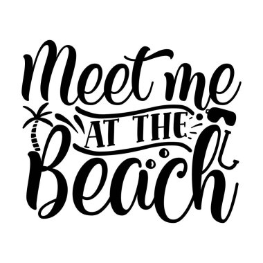 Benimle plaj tipografik vektör tasarımında buluş, izole edilmiş metin, harf kompozisyonu   