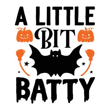 biraz batty tipografik vektör tasarımı, izole metin, harf bileşimi  