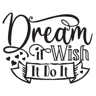 Rüyanda tipografik vektör tasarımı, izole metin, harf kompozisyonu olmasını dile.  