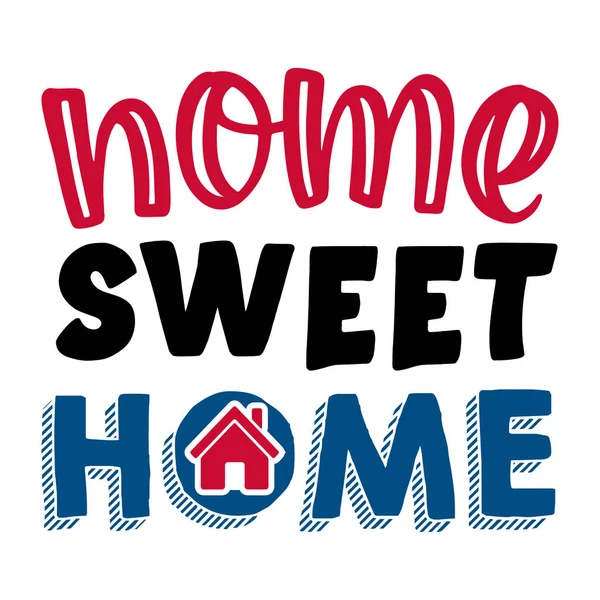Mome Sweet Home Design Vectoriel Typographique Texte Isolé Composition Lettrage — Image vectorielle