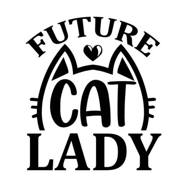 Gelecekteki kedi kadın tipografik vektör tasarımı, izole metin, harf kompozisyonu