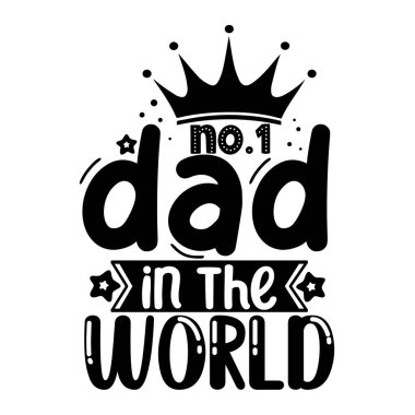 Dünyadaki bir numaralı baba tipografik vektör tasarımı, izole edilmiş metin, harf kompozisyonu