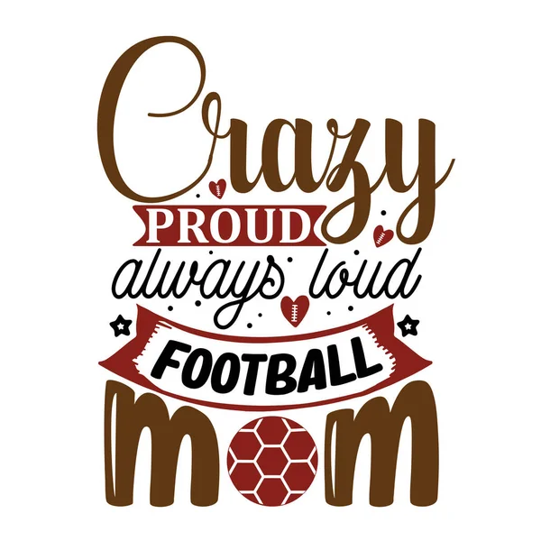 Fußball Mama Typografisches Vektordesign Isolierter Text Schriftzusammensetzung Stockillustration