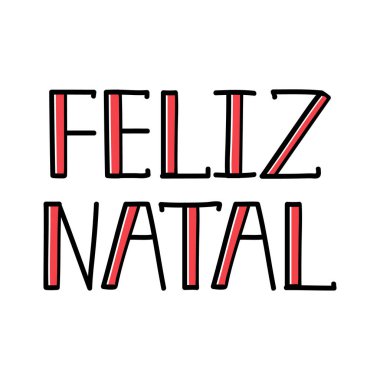 Portekizce mutlu Noeller. Feliz Natal. Brezilya harfleri. El çizimi vektör çizimi. Modern hat sanatı.