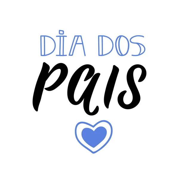 Dia Dos Pais Letras Brasileñas Traducción Del Portugués Feliz Día — Archivo Imágenes Vectoriales