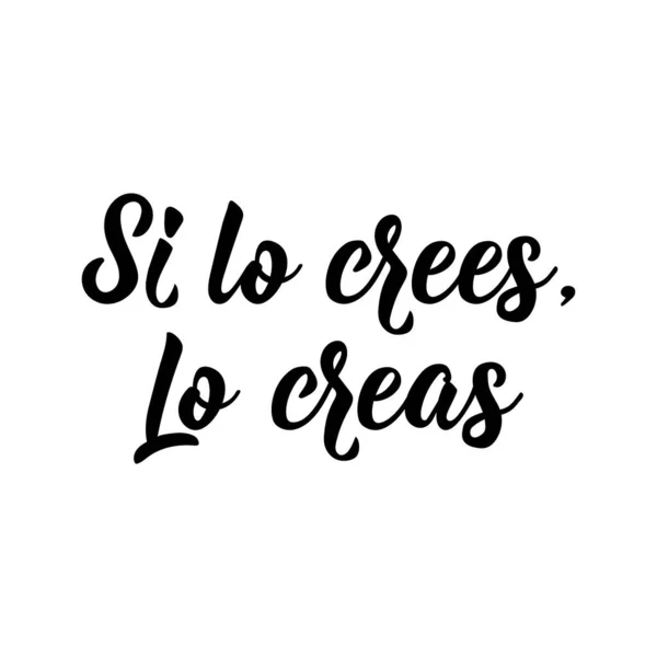 Crees Creas Испанское Письмо Перевод Испанского Верите Верите Элемент Листовок — стоковый вектор