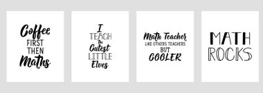 Bir dizi motivasyon cümlesi. Matematik öğretmeni. Matematik fısıldayıcısı. Evet, matematiği severim. Biraz daha matematik lütfen. Mektup. Parmak izi torbaları, tişörtler, posterler, kartlar için kullanılabilir. Kaligrafi vektörü.