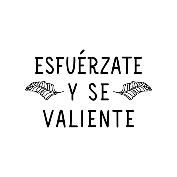 Letras Español Traducción Del Español Esfuérzate Valiente Elemento Para Volantes — Vector de stock