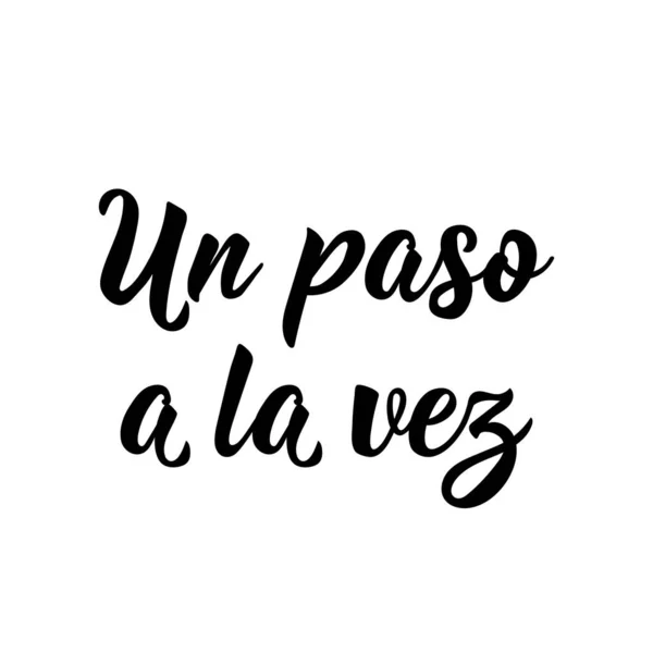 Paso Vez Spanish Lettering Translation Spanish One Step Time Element — Stock Vector