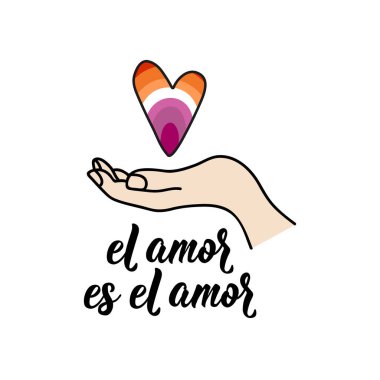 El amor es el amor. İspanyol harfleri. İspanyolca 'dan tercüme edersek, aşk aşktır. El ilanları, afişler ve posterler için. Modern hat sanatı. LGBTQ sembolleri. Lezbiyen Gurur Bayrağı.