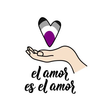 El amor es el amor. İspanyol harfleri. İspanyolca 'dan tercüme edersek, aşk aşktır. El ilanları, afişler ve posterler için. Modern hat sanatı. LGBTQ sembolleri. Aseksüel Gurur Bayrağı.