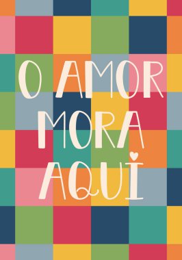 Brezilya Edebiyatı. Portekizce 'den çeviri: Aşk burada yaşıyor. Modern vektör fırçası el yazısı. Mürekkep çizimi. Tebrik kartları ve posterler için mükemmel bir tasarım.