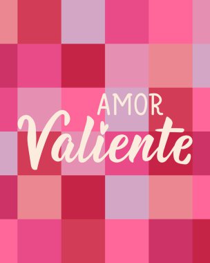 Aşk Valiente. İspanyolcadan çeviri - Cesur aşk. Tebrik kartları, posterler ve sosyal medya için mükemmel bir tasarım. İspanyol Harfleri.