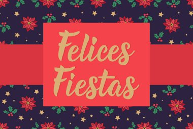 Noel kartı. İspanyolcadan çeviri - İyi tatiller. Felices Fiestas. Tebrik kartları, posterler ve sosyal medya için mükemmel bir tasarım. İspanyol Harfleri.