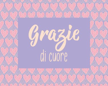 Teşekkür ederim. Teşekkür ederim. İtalyanca çevirisi - Çok teşekkür ederim. Tebrik kartları, posterler ve sosyal medya için mükemmel bir tasarım. İtalyan Harfleri.