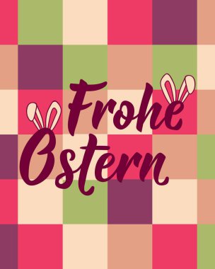 Mutlu Paskalyalar. Tebrik kartları, posterler ve sosyal medya için mükemmel bir tasarım. Alman harfleri. Frohe Ostern