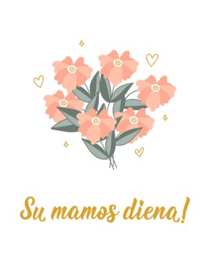 Litvanyaca çeviri: Anneler Günün kutlu olsun. Anneler günü kartı. Tebrik kartları, posterler ve sosyal medya için mükemmel bir tasarım. Litvanya Harfleri.