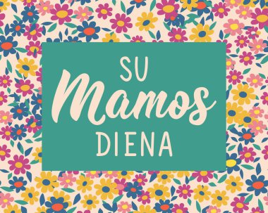 Litvanyaca çeviri: Anneler Günün kutlu olsun. Anneler günü kartı. Tebrik kartları, posterler ve sosyal medya için mükemmel bir tasarım. Litvanya Harfleri.