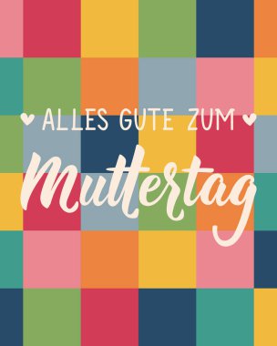 Almanca 'dan çeviri: Anneler Günün kutlu olsun. Tebrik kartları, posterler ve sosyal medya için mükemmel bir tasarım. Alman Harfleri.