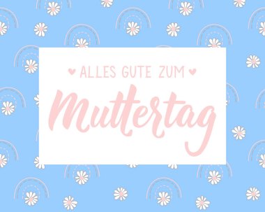 Almanca 'dan çeviri: Anneler Günün kutlu olsun. Tebrik kartları, posterler ve sosyal medya için mükemmel bir tasarım. Alman Harfleri.
