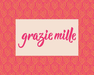 Teşekkürler, Mille. İtalyanca çevirisi - Çok teşekkürler. Tebrik kartları, posterler ve sosyal medya için mükemmel bir tasarım. İtalyan Harfleri.