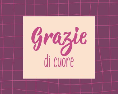 Teşekkür ederim. Teşekkür ederim. İtalyanca çevirisi - Çok teşekkür ederim. Tebrik kartları, posterler ve sosyal medya için mükemmel bir tasarım. İtalyan Harfleri.