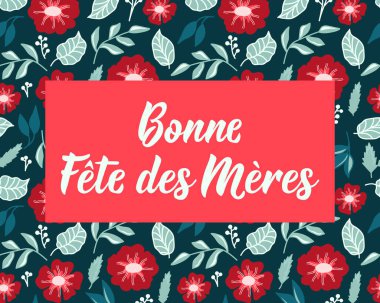 Anneler günü kartı. Fransızca çevirisi - Anneler Günün kutlu olsun. Tebrik kartları, posterler ve sosyal medya için mükemmel bir tasarım. Fransız Harfleri.