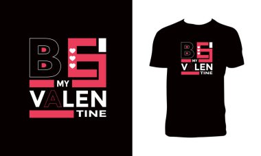 Sevgililer Günü Typography T-Shirt Tasarımı kutlu olsun.. 
