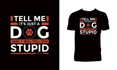 Şirin Köpek Tipografisi T-shirt Tasarımı 