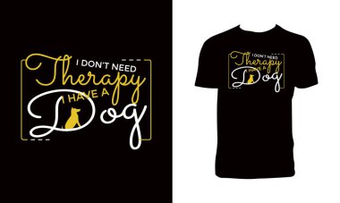 Sevimli köpek tipografisi tişört tasarımı 