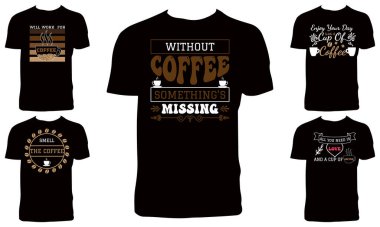 Coffee T Shirt Design Bundle Vector Illustration  clipart