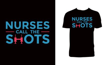 Nurse T Shirt And Apparel Design. 