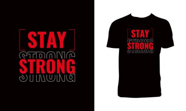 Güçlü Kalın Typography T-shirt Tasarımı. 