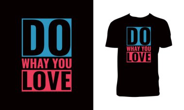 Tişört dizaynını sevdiğiniz gibi yapın.