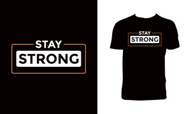 Güçlü Kalın Typography ve Letting T-Shirt Design. 