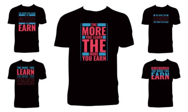 Ne kadar çok öğrenirsen o kadar çok tipografi kazanırsın. Tişört Tasarımı Paketi. 
