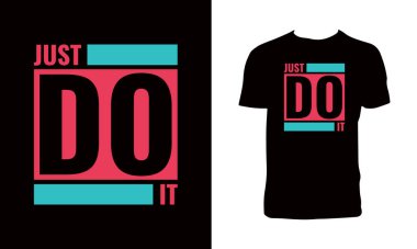 Sadece Typography T-Shirt Tasarımı. 