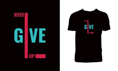 Tişört Tasarımından Asla Vazgeçme. 