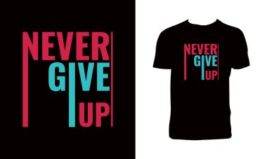 Tişört Tasarımından Asla Vazgeçme. 