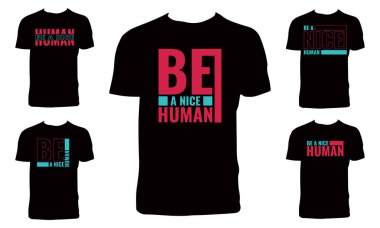 İyi bir insan tipografisi tişört tasarımı paketi ol. 