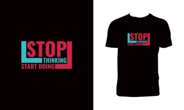 Tişört Tasarımı Yapmayı Düşünmeyi Bırak. 