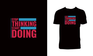 Tişört Tasarımı Yapmayı Düşünmeyi Bırak. 