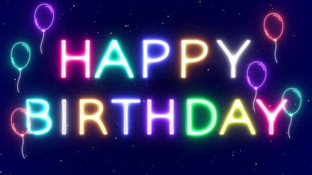 Happy Birthday Neon Animované Pozadí Happy Birthday Neon Text Writing — Stock video