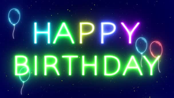Feliz Aniversário Neon Animado Fundo Feliz Aniversário Neon Texto Escrito — Vídeo de Stock