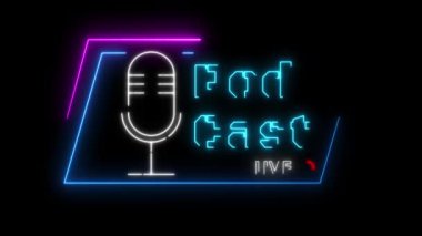 Podcast logo neon logo animasyon podcast neon fon neon simgesi 4k döngüsü