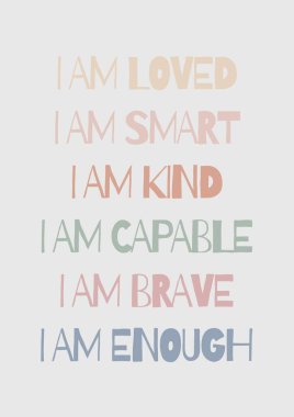 Tan Green Blue Minimalist Pastel Affirmations I Am loved I Am Kind Kids Playroom Poster