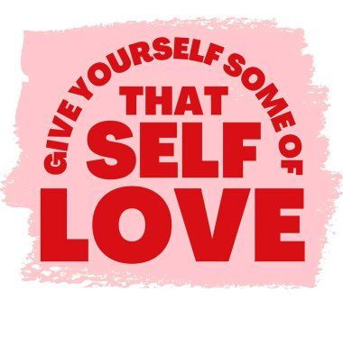 Kırmızı ve Allık Pembe Kendini Sevme Motivasyon Kupası