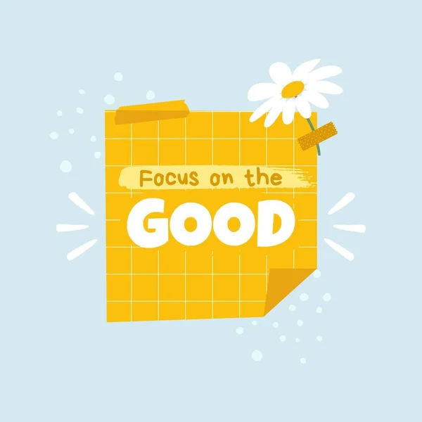 Instagram Post Positive Quote Colorful Sticky Note Paper Yellow Light Blue Focus on the Good Inspiration Phrase